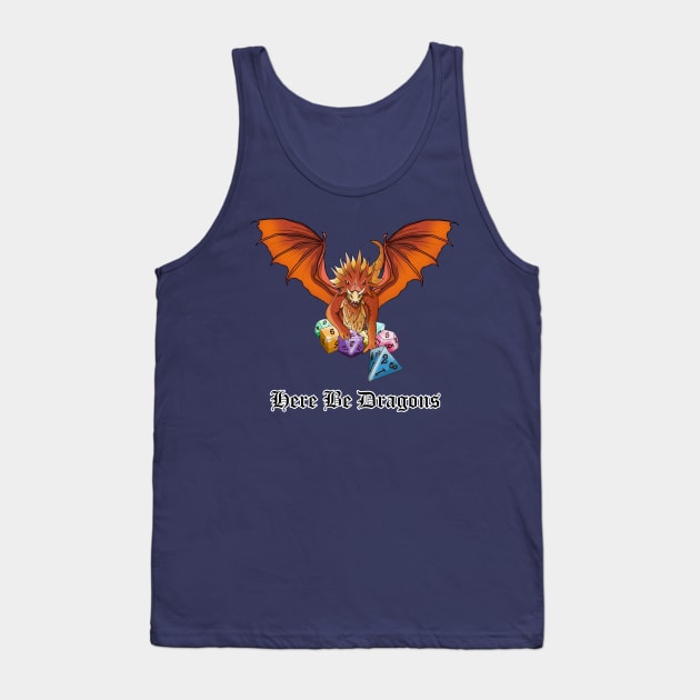 Here be dragons and dnd dice Tank Top by cuisinecat